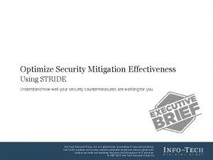 Optimize Security Mitigation Effectiveness Using STRIDE Understand how