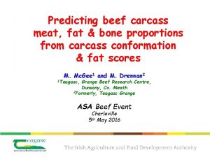 Predicting beef carcass meat fat bone proportions from