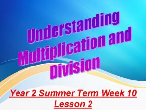 Year 2 Summer Term Week 10 Lesson 2
