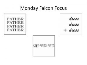 Monday Falcon Focus Essential Questions WHAT DO POSITION
