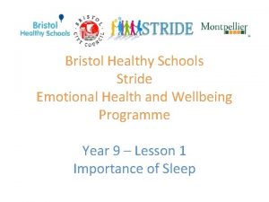 Bristol Healthy Schools Stride Emotional Health and Wellbeing