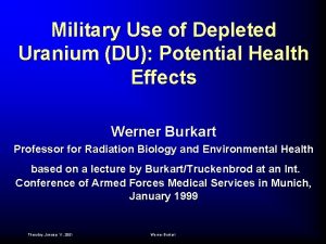 Military Use of Depleted Uranium DU Potential Health