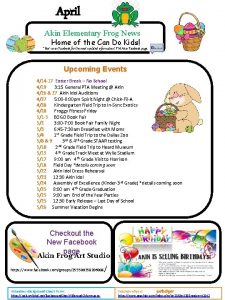 April Akin Elementary Frog News Home of the