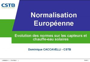 Normalisation Europenne Evolution des normes sur les capteurs