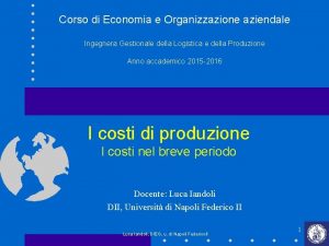 Corso di Economia e Organizzazione aziendale Ingegnera Gestionale