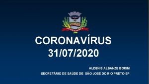 CORONAVRUS 21052020 31072020 ALDENIS ALBANEZE BORIM ALDENIS ALBANZE