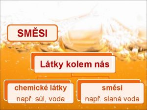 SMSI Ltky kolem ns chemick ltky smsi nap