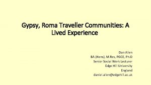 Gypsy Roma Traveller Communities A Lived Experience Dan