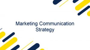 Marketing Communication Strategy Tips biar pede presentasiin jualan