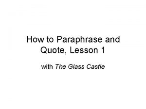 How to Paraphrase and Quote Lesson 1 with