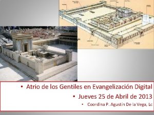 Atrio de los Gentiles en Evangelizacin Digital Jueves