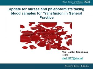 Update for nurses and phlebotomists taking blood samples