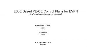 LSo E Based PECE Control Plane for EVPN