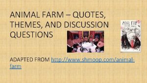 Themes in animal farm with quotes