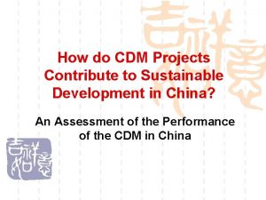 How do CDM Projects Contribute to Sustainable Development