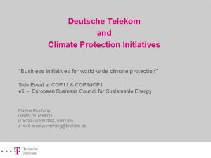 Deutsche Telekom and Climate Protection Initiatives Business initiatives