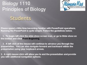 Biology 1110 Principles of Biology Students Please spend