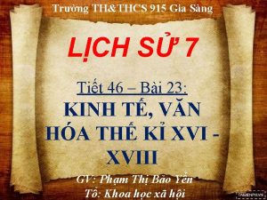 Trng THTHCS 915 Gia Sng LCH S 7