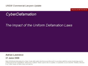 UNSW Commercial Lawyers Update Cyber Defamation The Impact
