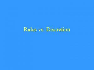 Rules vs Discretion Terrorism game two actors government