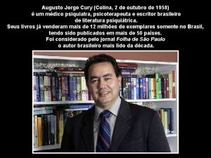 Augusto Jorge Cury Colina 2 de outubro de