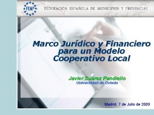 Marco Jurdico y Financiero para un Modelo Cooperativo