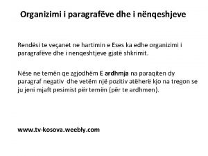 Organizimi i paragrafve dhe i nnqeshjeve Rendsi te