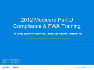 2012 Medicare Part D Compliance FWA Training For