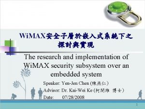 Wi MAX The research and implementation of Wi