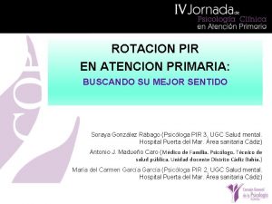 ROTACION PIR EN ATENCION PRIMARIA BUSCANDO SU MEJOR