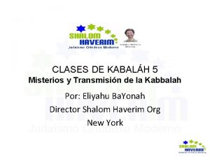 CLASES DE KABALH 5 Misterios y Transmisin de