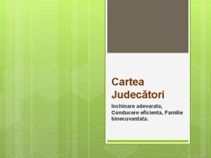 Cartea Judectori Inchinare adevarata Conducere eficienta Familie binecuvantata