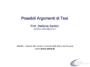 Possibili Argomenti di Tesi Prof Stefania Santini stefania