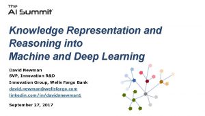 Knowledge Representation and Reasoning into Machine and Deep