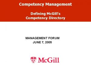 Competency Management Defining Mc Gills Competency Directory MANAGEMENT