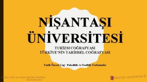 NANTAI NVERSTES TURZM CORAFYASI TRKYENN TARHSEL CORAFYASI Tarih