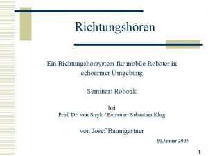 Richtungshren Ein Richtungshrsystem fr mobile Roboter in echoarmer