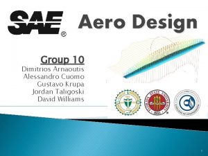 Aero Design Group 10 Dimitrios Arnaoutis Alessandro Cuomo