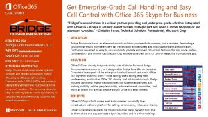 Get EnterpriseGrade Call Handling and Easy Call Control