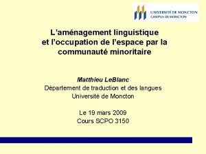 Lamnagement linguistique et loccupation de lespace par la