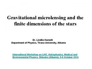 Gravitational microlensing and the finite dimensions of the