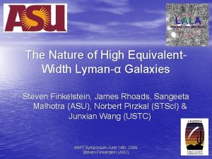 The Nature of High Equivalent Width Lyman Galaxies