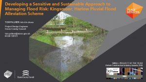 Developing a Sensitive and Sustainable Approach to Managing