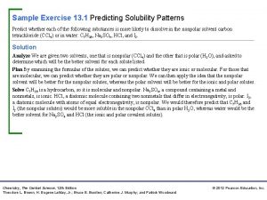 Sample Exercise 13 1 Predicting Solubility Patterns Predict