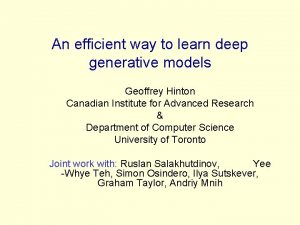 An efficient way to learn deep generative models
