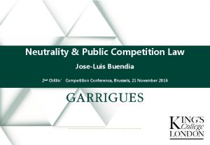 Neutrality Public Competition Law JoseLuis Buendia 2 nd