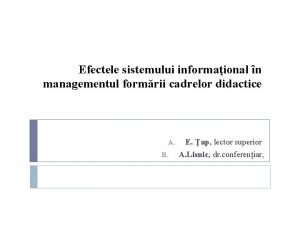 Efectele sistemului informaional n managementul formrii cadrelor didactice