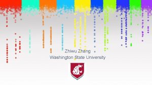 Zhiwu Zhang Washington State University Constant var Candidate