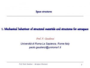 Space structures 1 Mechanical behaviour of structural materials