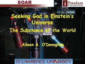 Seeking God in Einsteins Universe The Substance of